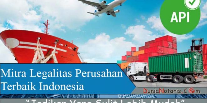 Jasa Pengurusan Angka Pengenal Import (API)