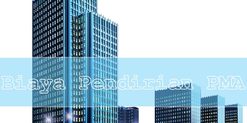 Biaya Jasa Notaris Untuk Pendirian PMA