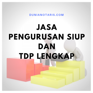 Jasa Pengurusan SIUP dan TDP Lengkap